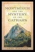 Montsegur and the Mystery of the Cathars (원서/인문/상품설명참조/2)