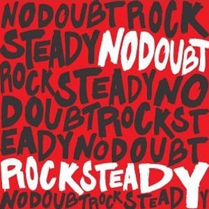 No Doubt - Rock Steady (수입)