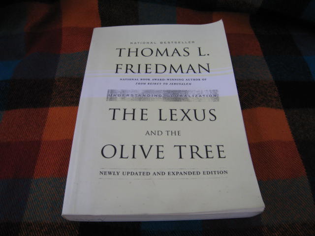 THOMAS L.FRIEDMAN THE LEXUS AND THE OLIVE TREE