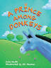 A Prince Among Donkeys (Rigby Literacy Fluent Level 3)