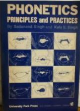 Phonetics: Principles and Practices