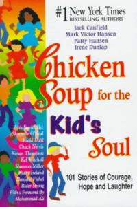 Chicken Soup for the Kid's Soul