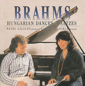 Pavel Gililov, Carmen Daniela / Brahms : Hungarian Dances, Waltzes (SRCD1391)