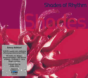 Shades Of Rhythm - Shades Of Rhythm (Extacy Edition) (2CD) (수입)