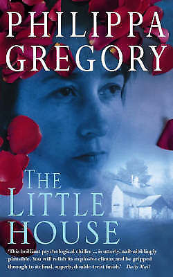 Philippa Gregory The Little House