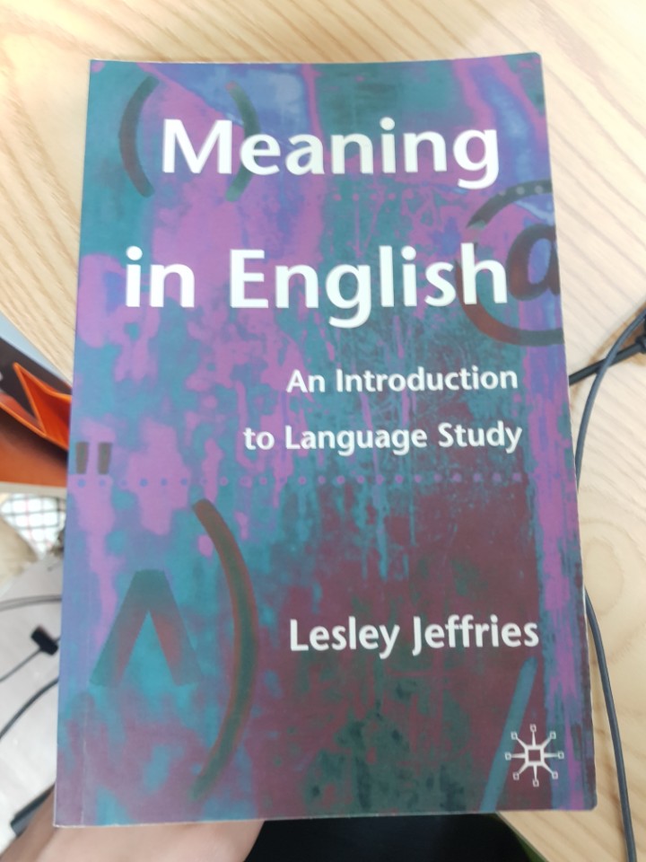 Meaning in English : An Introduction to Language Study