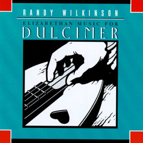 Randy Wilkinson - Elizabethan Music For Dulcimer (수입)