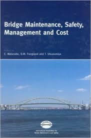 Bridge Maintenance, Safety, Management and Cost (Hardcover)