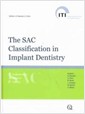 The SAC Classification in Implant Dentistry (Hardcover)