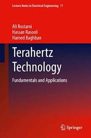 Terahertz Technology: Fundamentals and Applications (Lecture Notes in Electrical Engineering 77) [Hardcover]