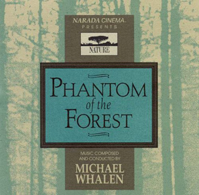 Michael Whalen - Phantom Of The Forest (수입)