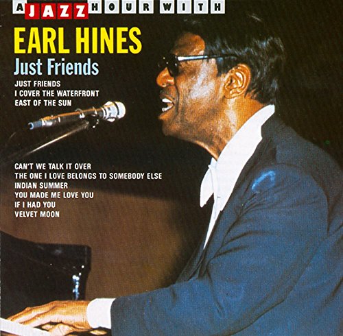 Earl Hines - Just Friends (France 수입)