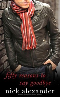 Fifty Reasons to Say Goodbye - A Novel