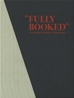 Fully Booked: Cover Art &amp; Design for Books [Hardcover] 