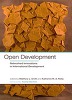 Open Development: Networked Innovations in International Development