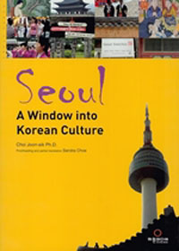 Seoul - A Window into Korean Culture (외국도서/상품설명참조/2)