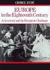 Europe in the 18th Century: Aristocracy and the Bourgeois Challenge (Paperback) 