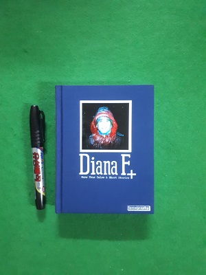 Diana F+ True Tales & Short Stories 