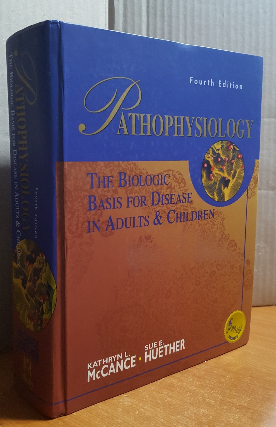 Pathophysiology: The Biologic Basis for Disease in Adults&Children
