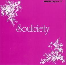 소울사이어티 / Soulciety - Nor For Sale