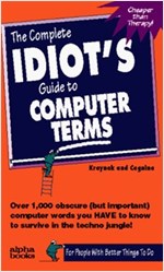 [영어원서 컴퓨터사전] The Complete Idiot&#39;s Guide to Computer Terms (Paperback)