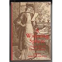 Widening Sphere: Changing Roles of Victorian Women (Hardcover)