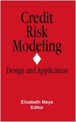 Credit Risk Modeling (Hardcover) - Design and Application  