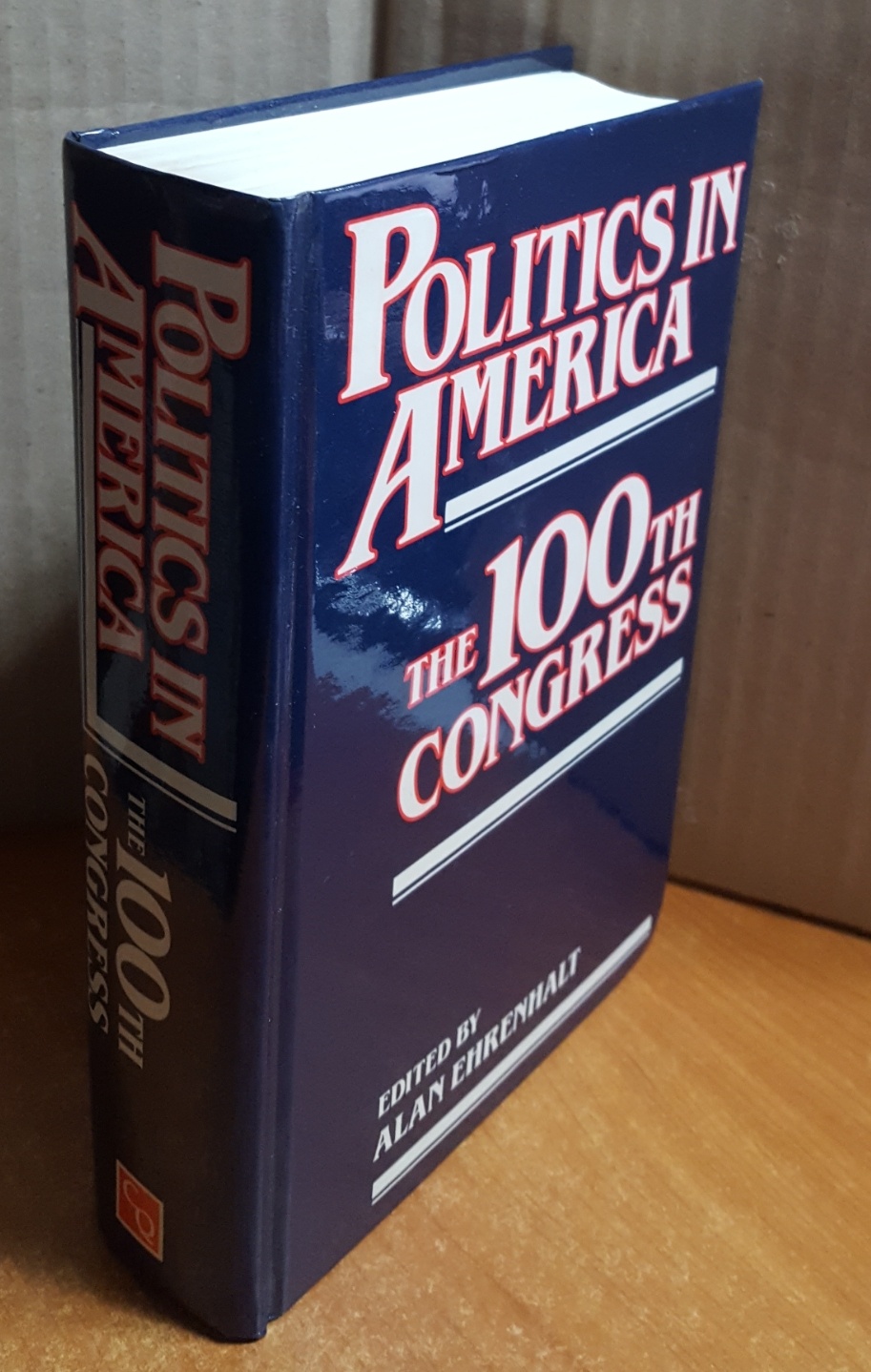 Politics in America: The 100th Congress