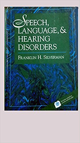 Speech, Language, and Hearing Disorders