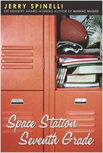[영어원서 소설] Space Station Seventh Grade (Paperback)