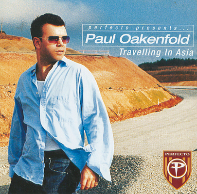 Paul Oakenfold - Travelling In Asia