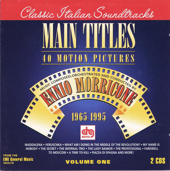 Ennio Morricone - Main Titles: 40 Motion Pictures, Volume One (2CD)