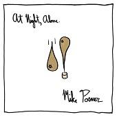 Mike Posner - At Night, Alone (홍보용 음반)