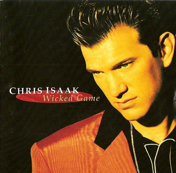 Chris Isaak - Wicked Game (EU 수입)