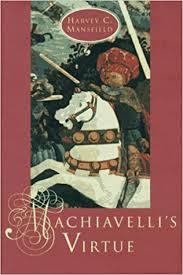 Machiavelli&#39;s Virtue (Hardcover, 1996 초판 영인본)