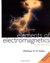 Elements of Electromagnetics (Oxford Series in Electrical and Computer Engineering)