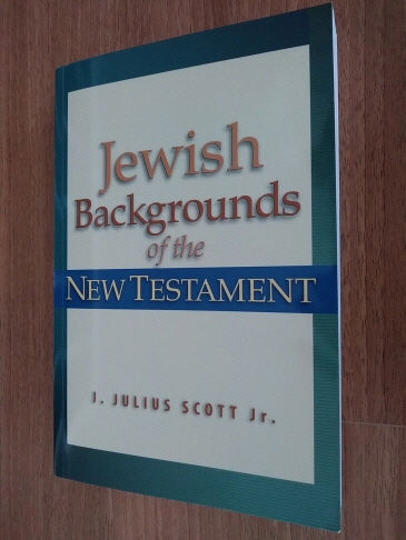 Jewish Backgrounds of the New Testament