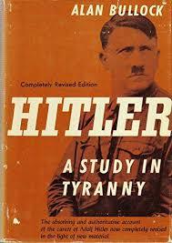 Hitler - A Study In Tyranny (Completely Revised Edition, Hardcover)