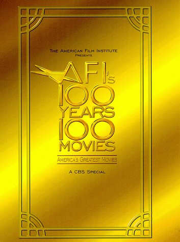 AFI 100 Year&#39;s 100 Movies