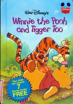 Winnie the Pooh and Tigger Too (Disney Wonderful World of Reading)