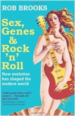 Sex, Genes and Rock ‘n‘ Roll