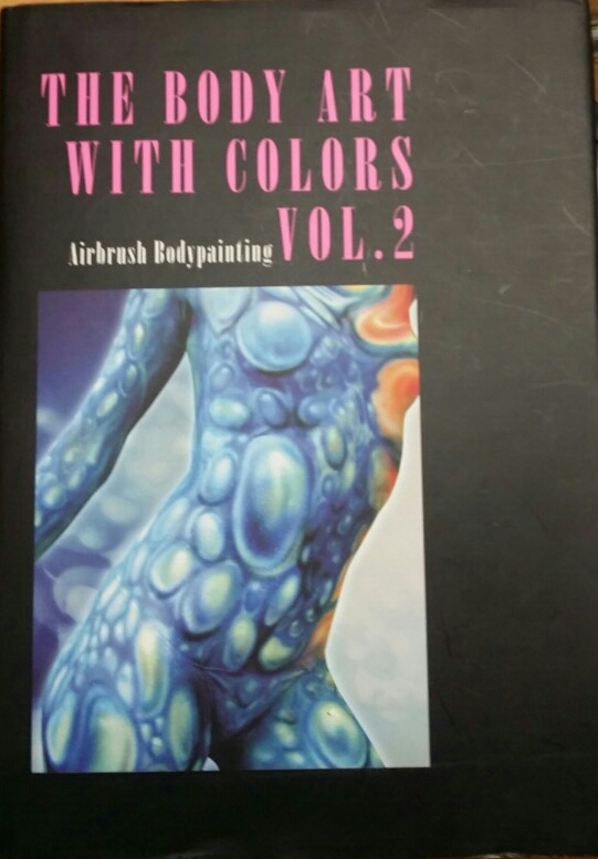 THE BODY ART WITH COLORS VOL.2(Airbrush Bodypainting)  