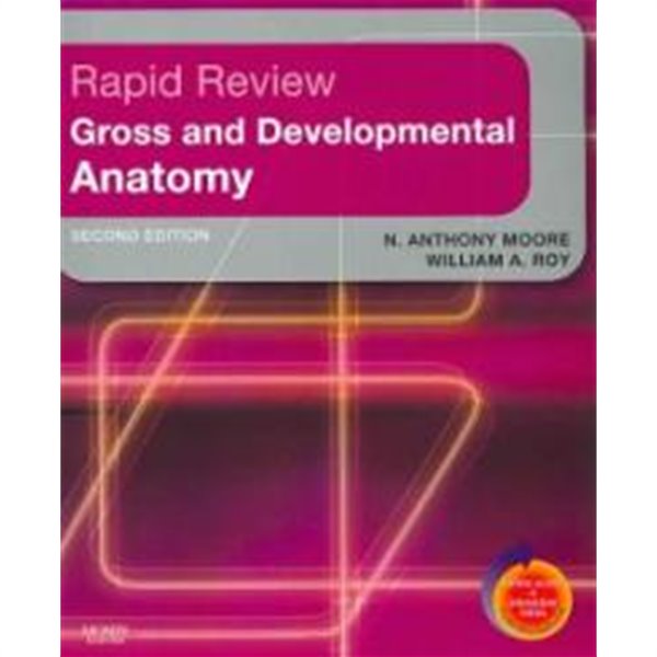 Rapid Review Gross and Developmental Anatomy, 2/E