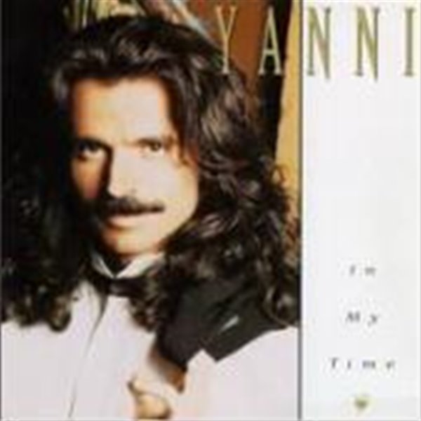 Yanni / In My Time (B)  