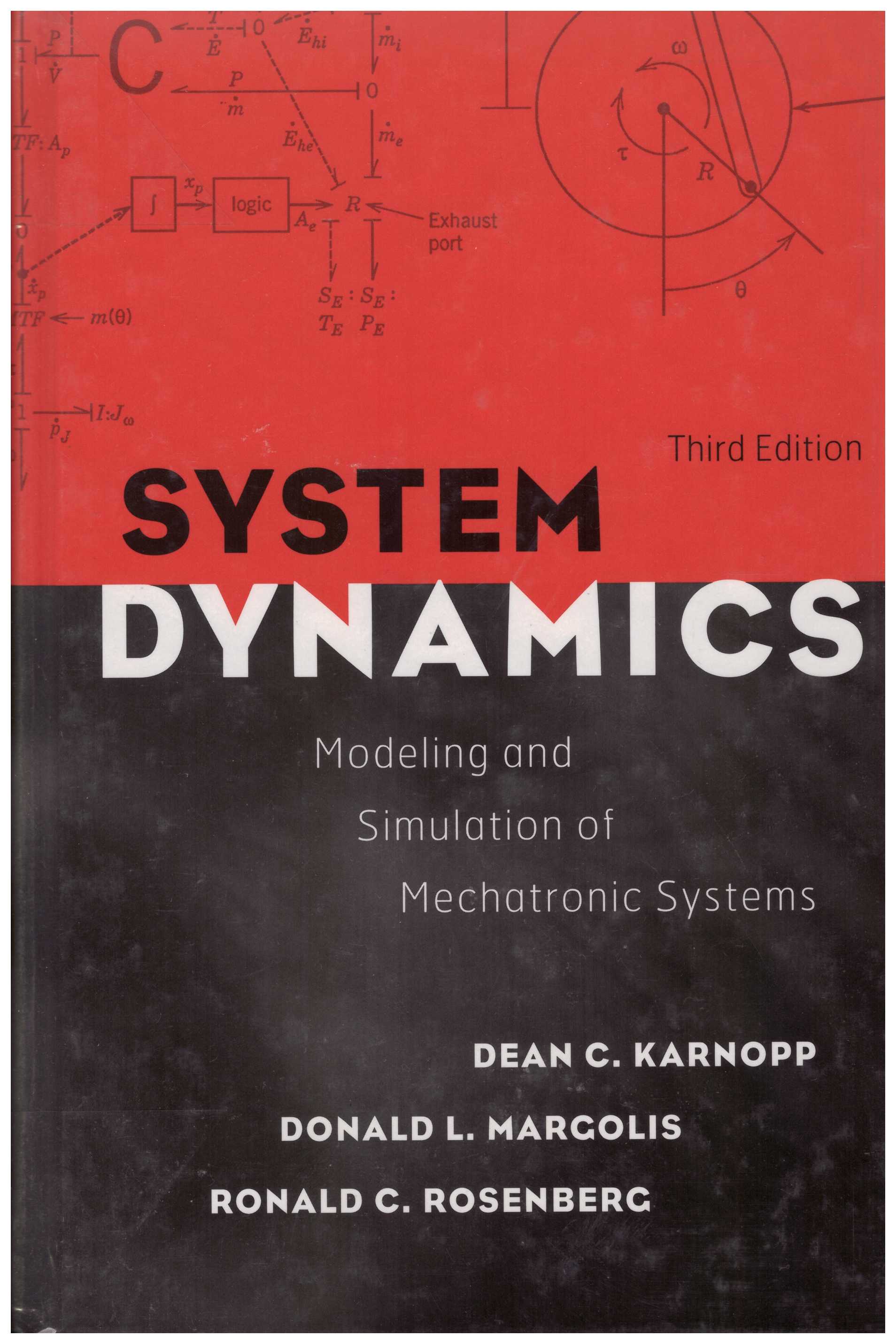 System Dynamics: Modeling and Simulation of Mechatronic Systems                                     