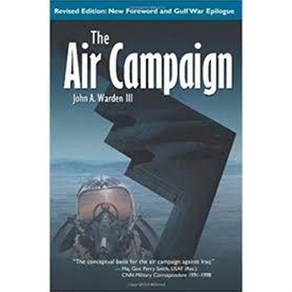 The Air Campaign: Planning for Combat (Paperback, Revised)