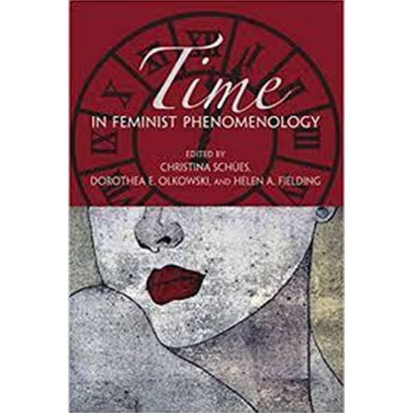 Time in Feminist Phenomenology (Paperback)