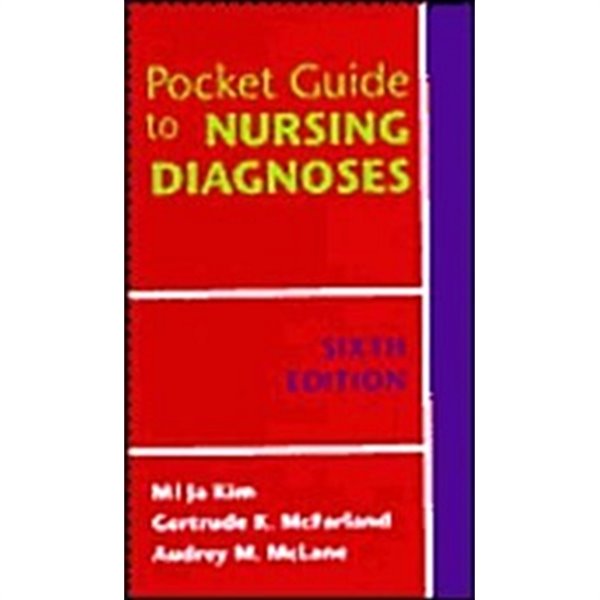 Pocket Guide to Nursing Diagnoses (Pocket Guide to Nursing Diagnosis)
