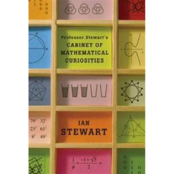 Professor Stewart‘s Cabinet of Mathematical Curiosities