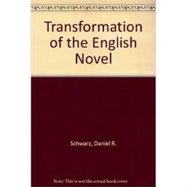 Transformation of the English Novel, 1890-1930 (Paperback)